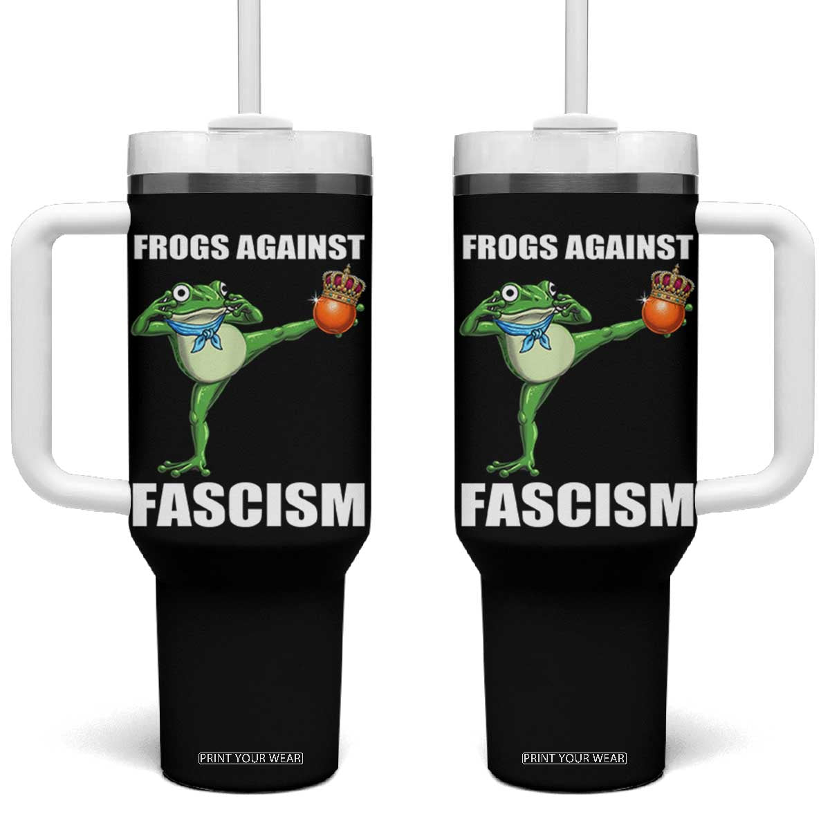 Frogs Against Fascism Tumbler With Handle No Fascist No Kings Funny Portland Frog Protest TS02 One Size: 40 oz Black Print Your Wear