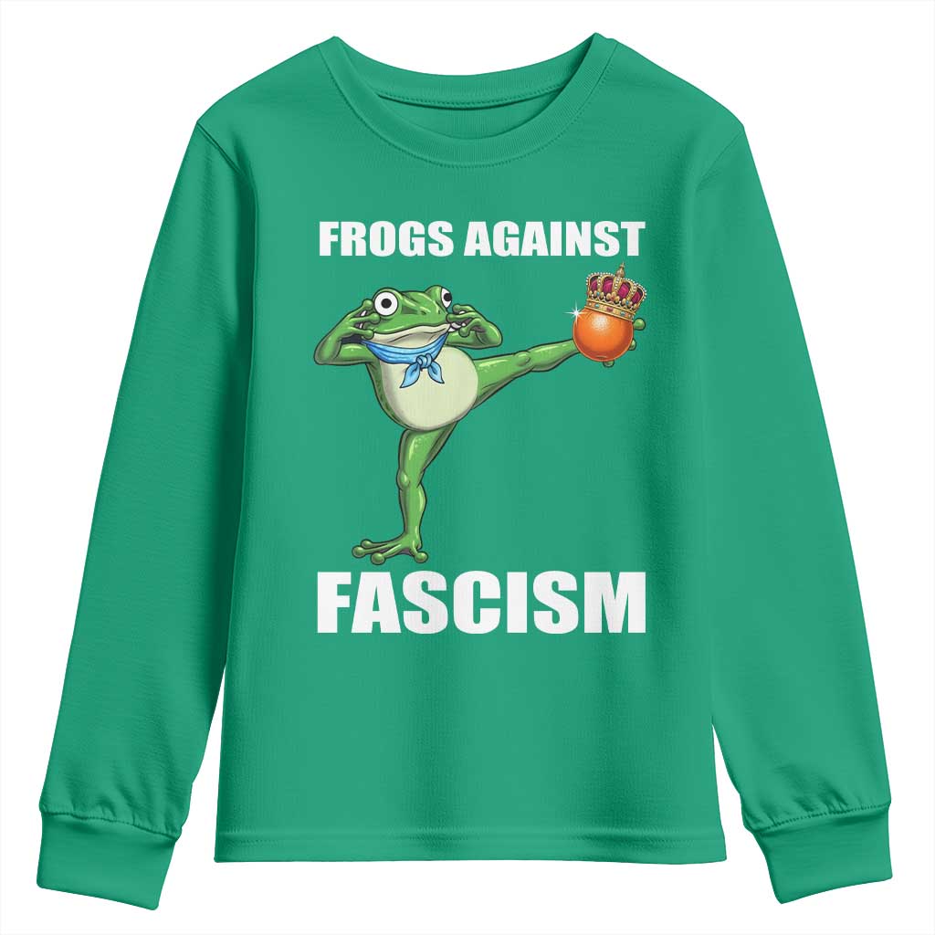 Frogs Against Fascism Youth Sweatshirt No Fascist No Kings Funny Portland Frog Protest TS02 Irish Green Print Your Wear