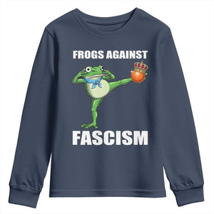 Frogs Against Fascism Youth Sweatshirt No Fascist No Kings Funny Portland Frog Protest TS02 Navy Print Your Wear