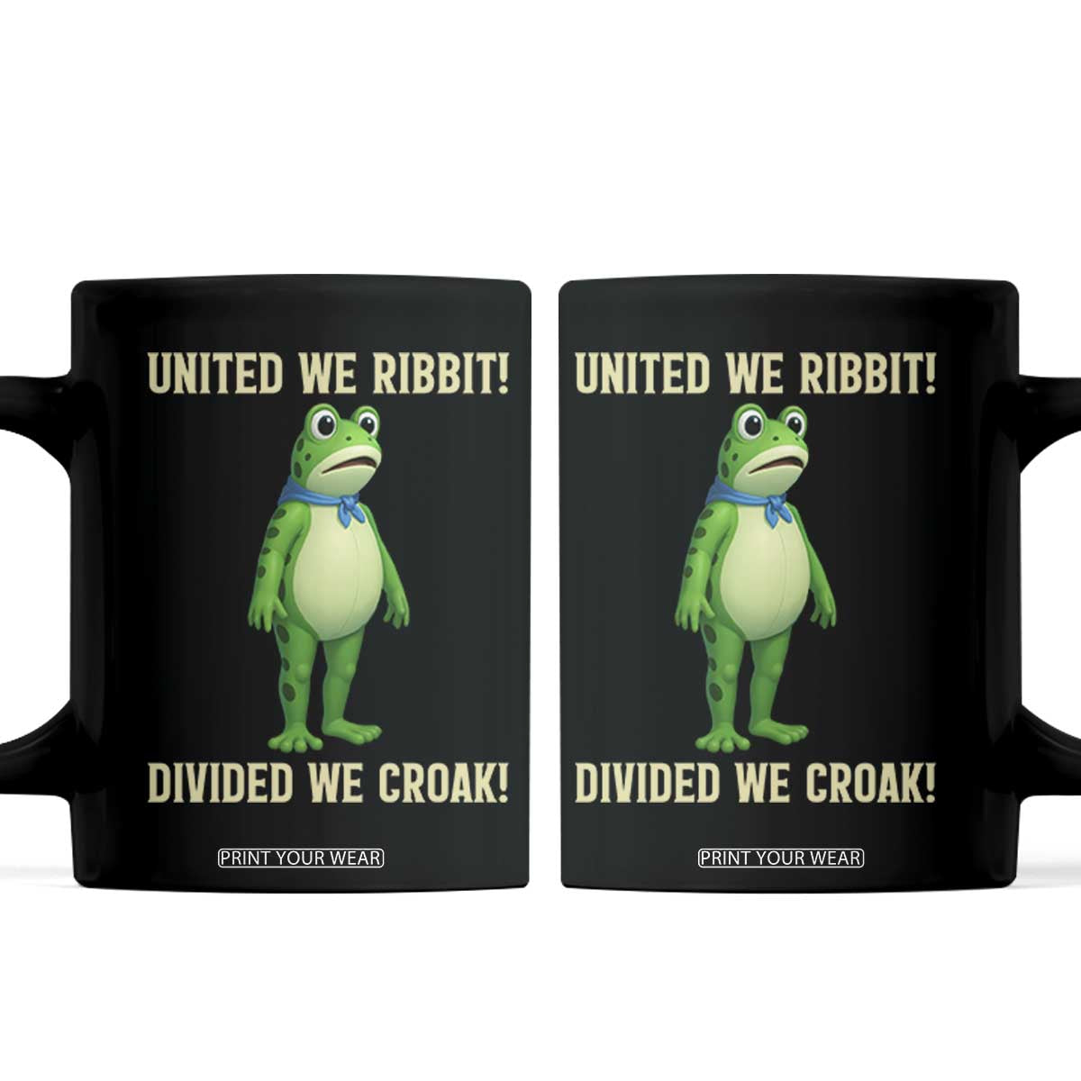 United We Ribbit Frog Protest Coffee Mug Divided We Croak Free Portland Resist 2025 TS02 Black Print Your Wear