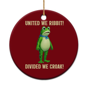 United We Ribbit Frog Protest Ceramic Ornament Divided We Croak Free Portland Resist 2025 TS02 1pc Red Print Your Wear