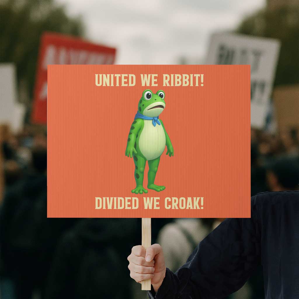 United We Ribbit Frog Protest Protest Sign Divided We Croak Free Portland Resist 2025 TS02 Horizontal 18