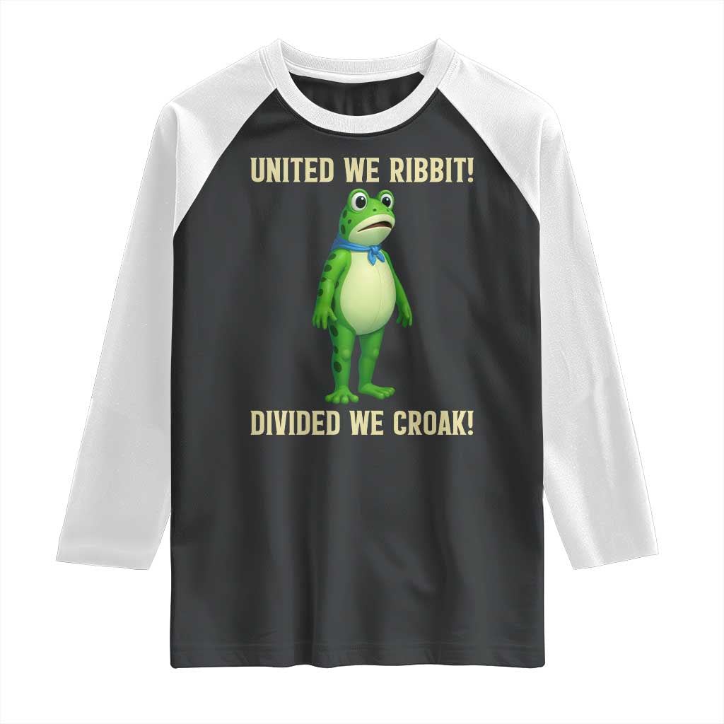 United We Ribbit Frog Protest Raglan Shirt Divided We Croak Free Portland Resist 2025 TS02 Black White Print Your Wear