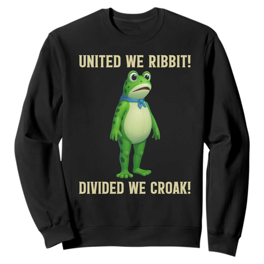 United We Ribbit Frog Protest Sweatshirt Divided We Croak Free Portland Resist 2025 TS02 Black Print Your Wear