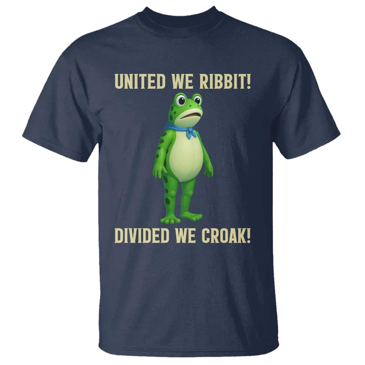 United We Ribbit Frog Protest T Shirt Divided We Croak Free Portland Resist 2025 TS02 Navy Print Your Wear