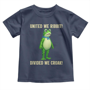 United We Ribbit Frog Protest Toddler T Shirt Divided We Croak Free Portland Resist 2025 TS02 Navy Print Your Wear