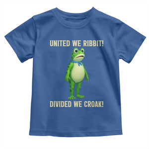 United We Ribbit Frog Protest Toddler T Shirt Divided We Croak Free Portland Resist 2025 TS02 Royal Blue Print Your Wear