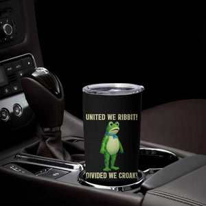 United We Ribbit Frog Protest Tumbler Cup Divided We Croak Free Portland Resist 2025 TS02 Print Your Wear