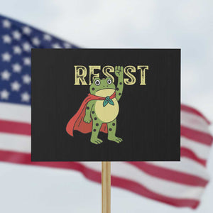 Resist Super Frog Protest Sign Free Portland Political Satire Retro Graphic TS02 Horizontal 18" x 24" Black Print Your Wear