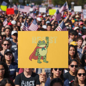 Resist Super Frog Protest Sign Free Portland Political Satire Retro Graphic TS02 Horizontal 18" x 24" Yellow Print Your Wear