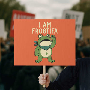 I Am Frogtifa Protest Sign Frog Resist Antifascist with Raised Fist Bandana TS02 Horizontal 18" x 24" Orange Print Your Wear