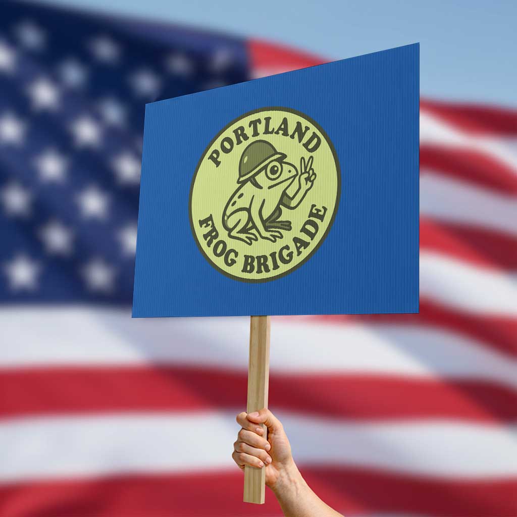 Portland Frog Brigade Protest Sign Peace Frog Protest Badge TS02 Horizontal 18