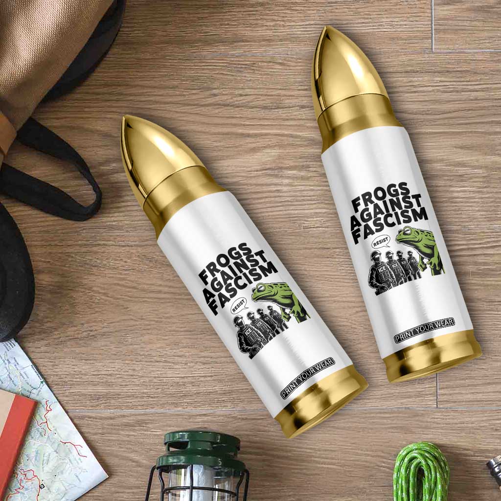 Frogs Against Fascism Bullet Tumbler Resist 2025 Free Portland Protest TS02 Print Your Wear