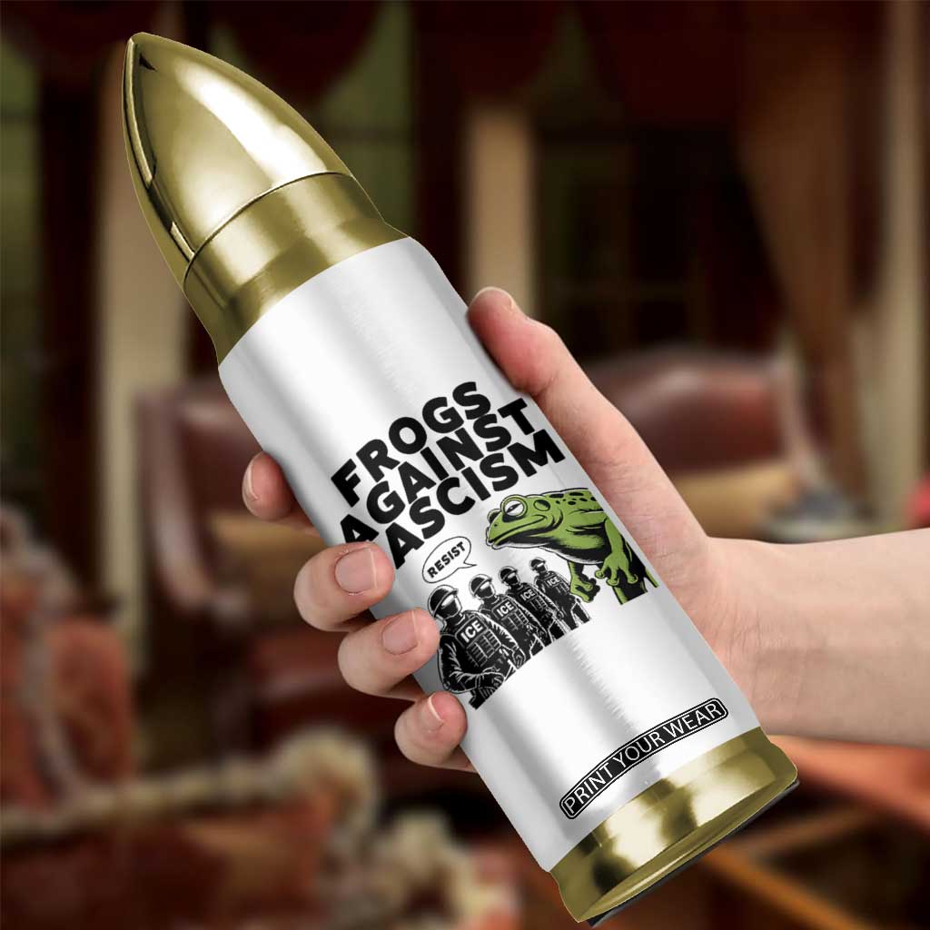 Frogs Against Fascism Bullet Tumbler Resist 2025 Free Portland Protest TS02 Print Your Wear