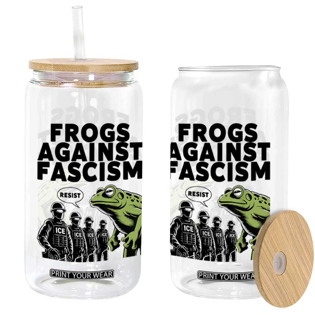 Frogs Against Fascism Glass Can Resist 2025 Free Portland Protest TS02 Print Your Wear