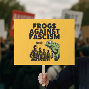 Frogs Against Fascism Protest Sign Resist 2025 Free Portland Protest TS02 Horizontal 18" x 24" Yellow Print Your Wear