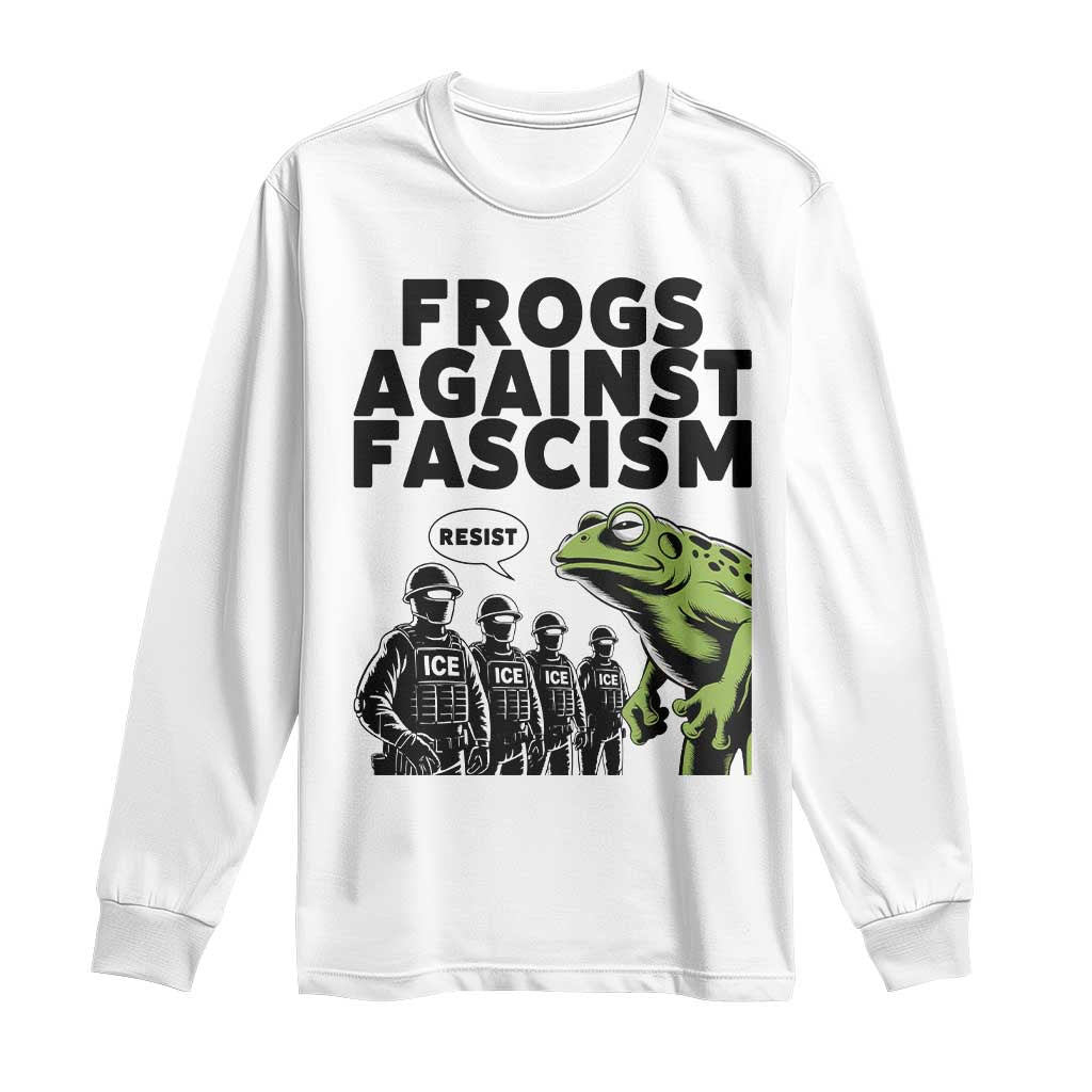 Frogs Against Fascism Long Sleeve Shirt Resist 2025 Free Portland Protest TS02 White Print Your Wear