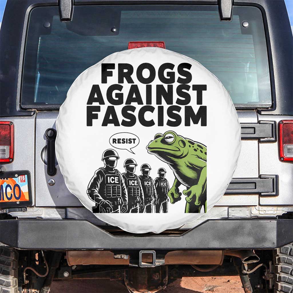 Frogs Against Fascism Spare Tire Cover Resist 2025 Free Portland Protest TS02 No hole White Print Your Wear