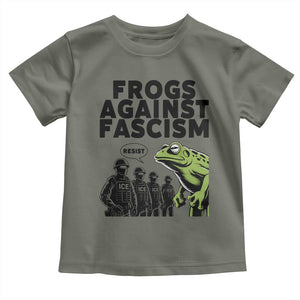 Frogs Against Fascism Toddler T Shirt Resist 2025 Free Portland Protest TS02 Military Green Print Your Wear