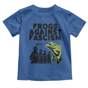 Frogs Against Fascism Toddler T Shirt Resist 2025 Free Portland Protest TS02 Royal Blue Print Your Wear