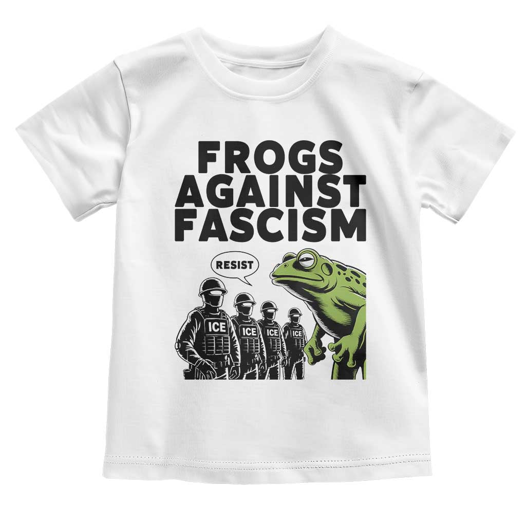 Frogs Against Fascism Toddler T Shirt Resist 2025 Free Portland Protest TS02 White Print Your Wear