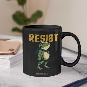 Resist Frog Protest Coffee Mug Free Portland Political Satire TS02 Print Your Wear