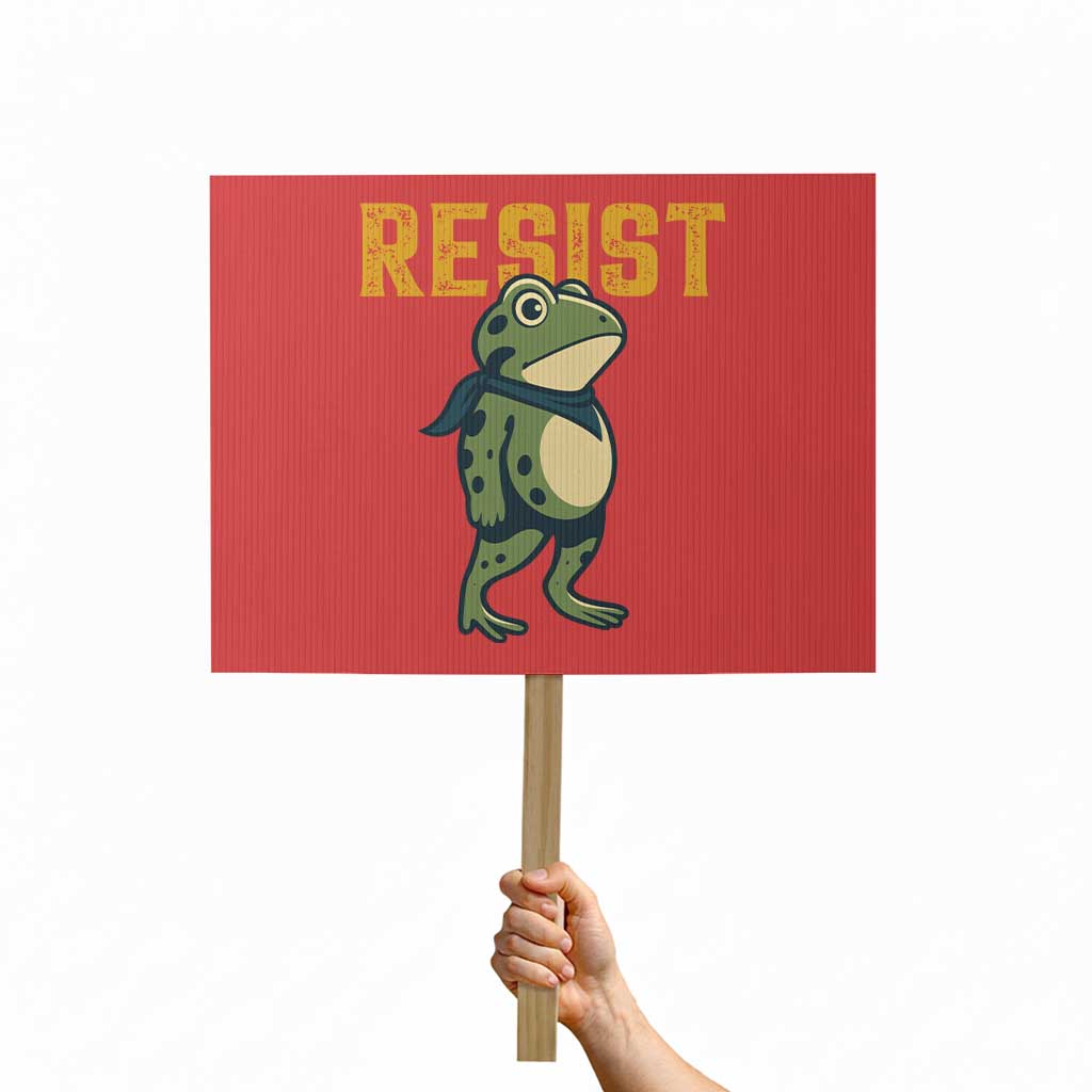 Resist Frog Protest Protest Sign Free Portland Political Satire TS02 Horizontal 18" x 24" Red Print Your Wear