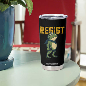 Resist Frog Protest Tumbler Cup Free Portland Political Satire TS02 Print Your Wear