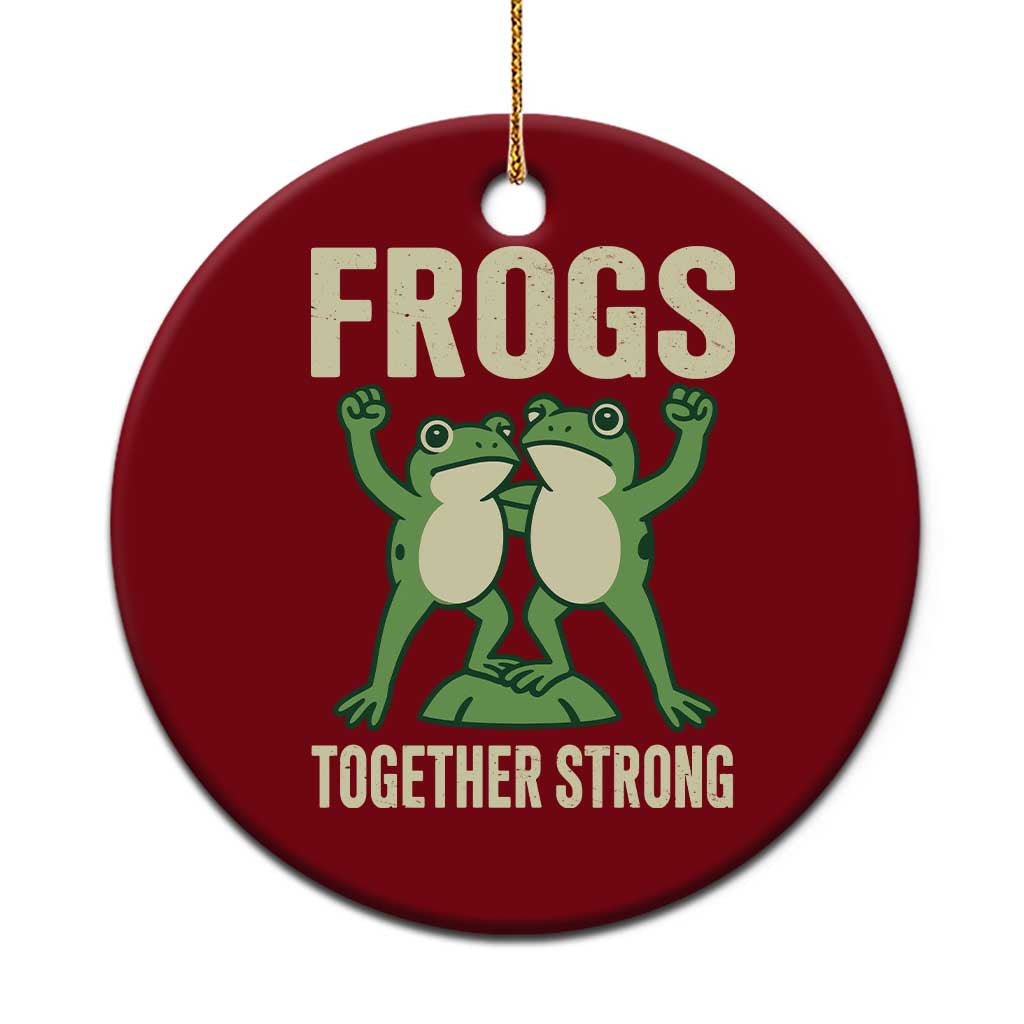 Frogs Together Strong Ceramic Ornament Portland Frog Protest United We Ribbit - Print Your Wear