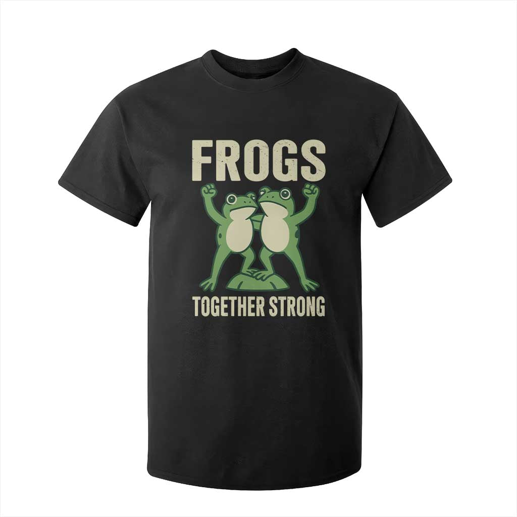 Frogs Together Strong T Shirt For Kid Portland Frog Protest United We Ribbit TS02 Black Print Your Wear