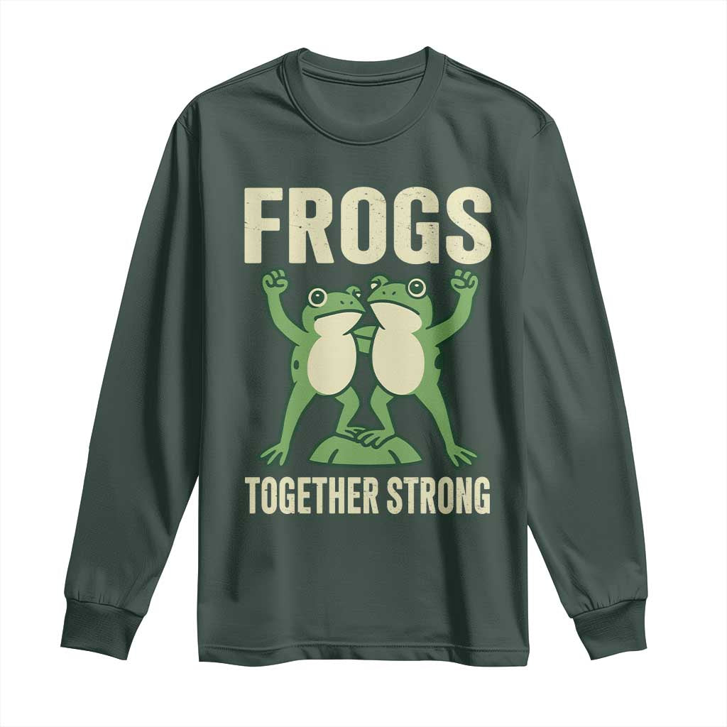 Frogs Together Strong Long Sleeve Shirt Portland Frog Protest United We Ribbit TS02 Dark Forest Green Print Your Wear