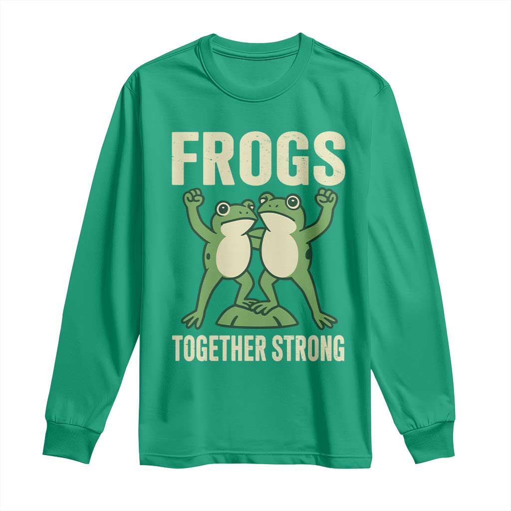 Frogs Together Strong Long Sleeve Shirt Portland Frog Protest United We Ribbit TS02 Irish Green Print Your Wear