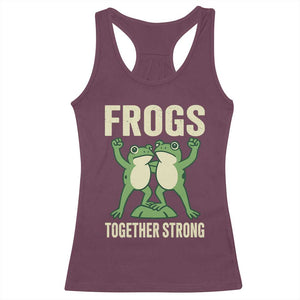 Frogs Together Strong Racerback Tank Top Portland Frog Protest United We Ribbit TS02 Maroon Print Your Wear