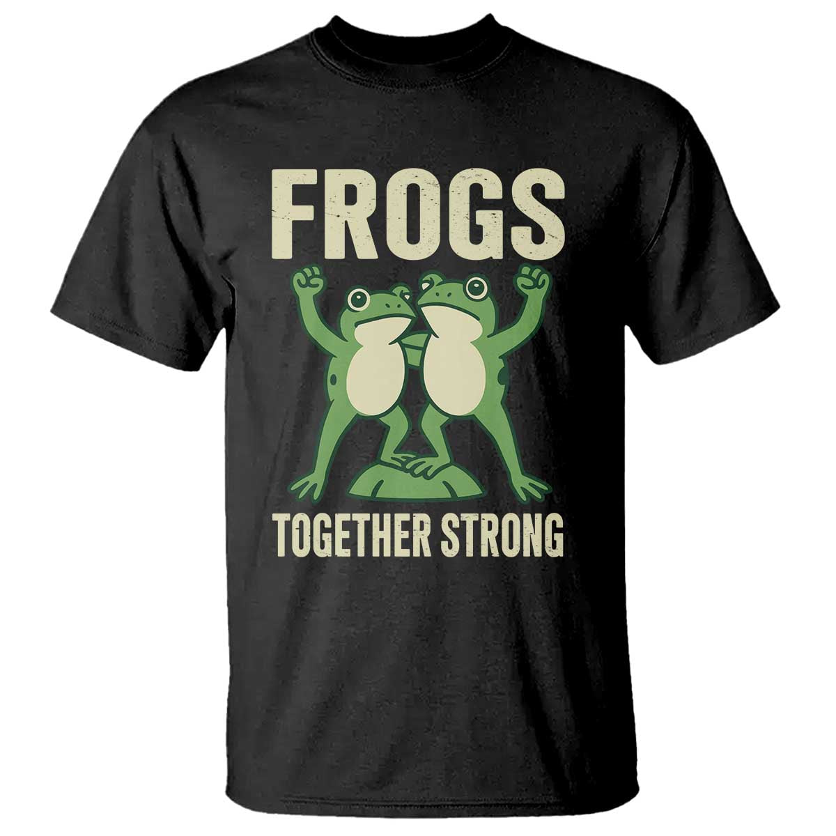 Frogs Together Strong T Shirt Portland Frog Protest United We Ribbit TS02 Black Print Your Wear