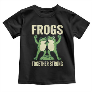Frogs Together Strong Toddler T Shirt Portland Frog Protest United We Ribbit TS02 Black Print Your Wear