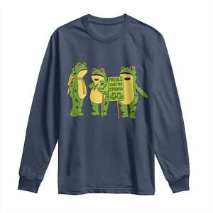 Frogs Together Strong Long Sleeve Shirt Portland Frog Resist Protest TS02 Navy Print Your Wear