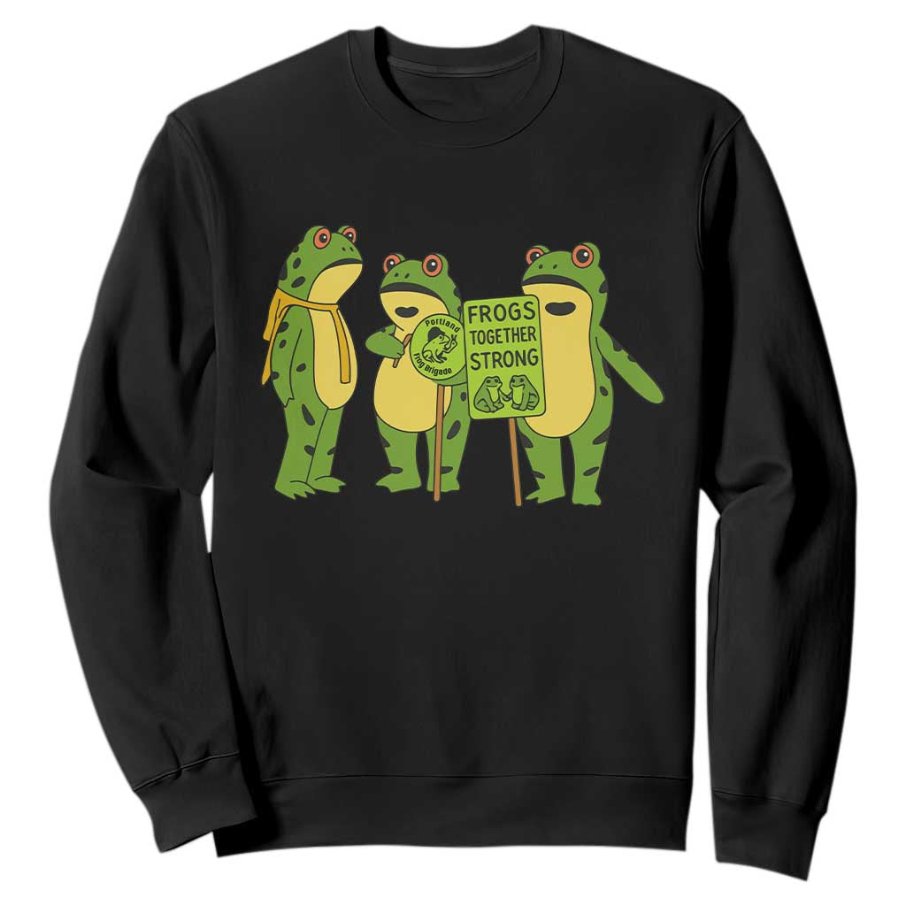 Frogs Together Strong Sweatshirt Portland Frog Resist Protest TS02 Black Print Your Wear