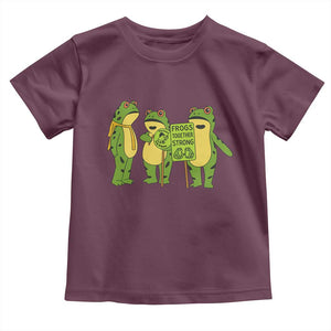 Frogs Together Strong Toddler T Shirt Portland Frog Resist Protest TS02 Maroon Print Your Wear