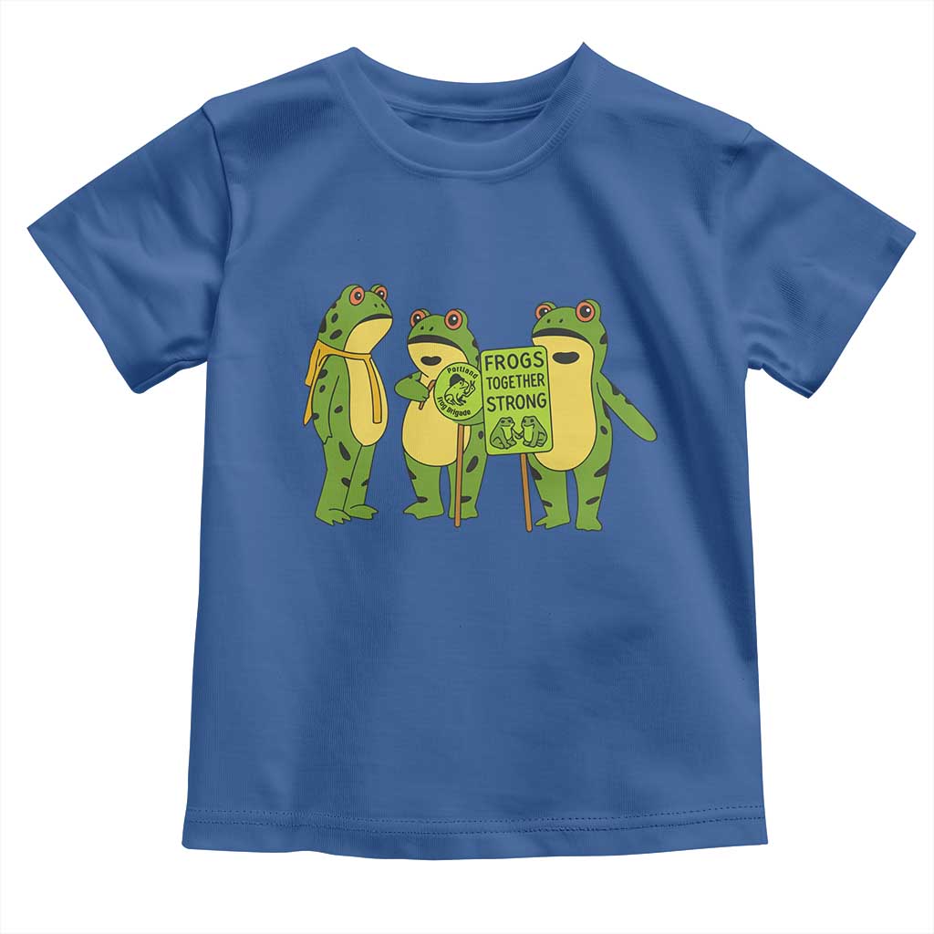 Frogs Together Strong Toddler T Shirt Portland Frog Resist Protest TS02 Royal Blue Print Your Wear