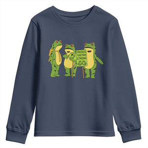 Frogs Together Strong Youth Sweatshirt Portland Frog Resist Protest TS02 Navy Print Your Wear