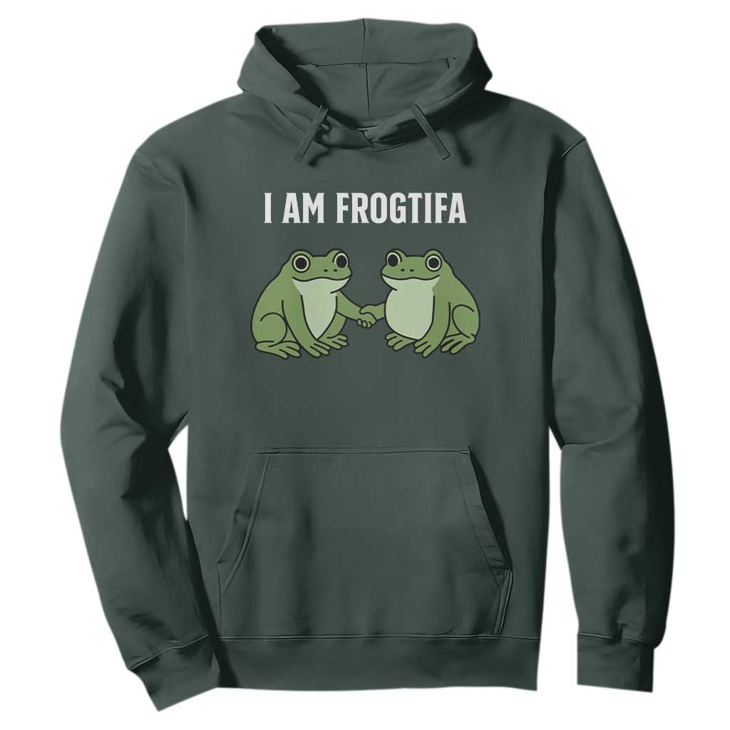 I Am Frogtifa Hoodie Portland Frog Resist Protest Handshake Frogs TS02 Dark Forest Green Print Your Wear