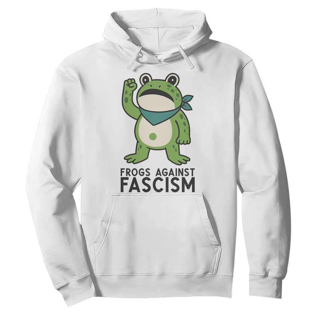 Frogs Against Fascism Hoodie Portland Resist Protest Antifascist TS02 White Print Your Wear