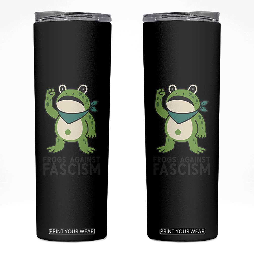 Frogs Against Fascism Skinny Tumbler Portland Resist Protest Antifascist TS02 White Print Your Wear