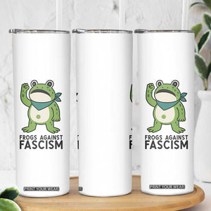 Frogs Against Fascism Skinny Tumbler Portland Resist Protest Antifascist TS02 Print Your Wear