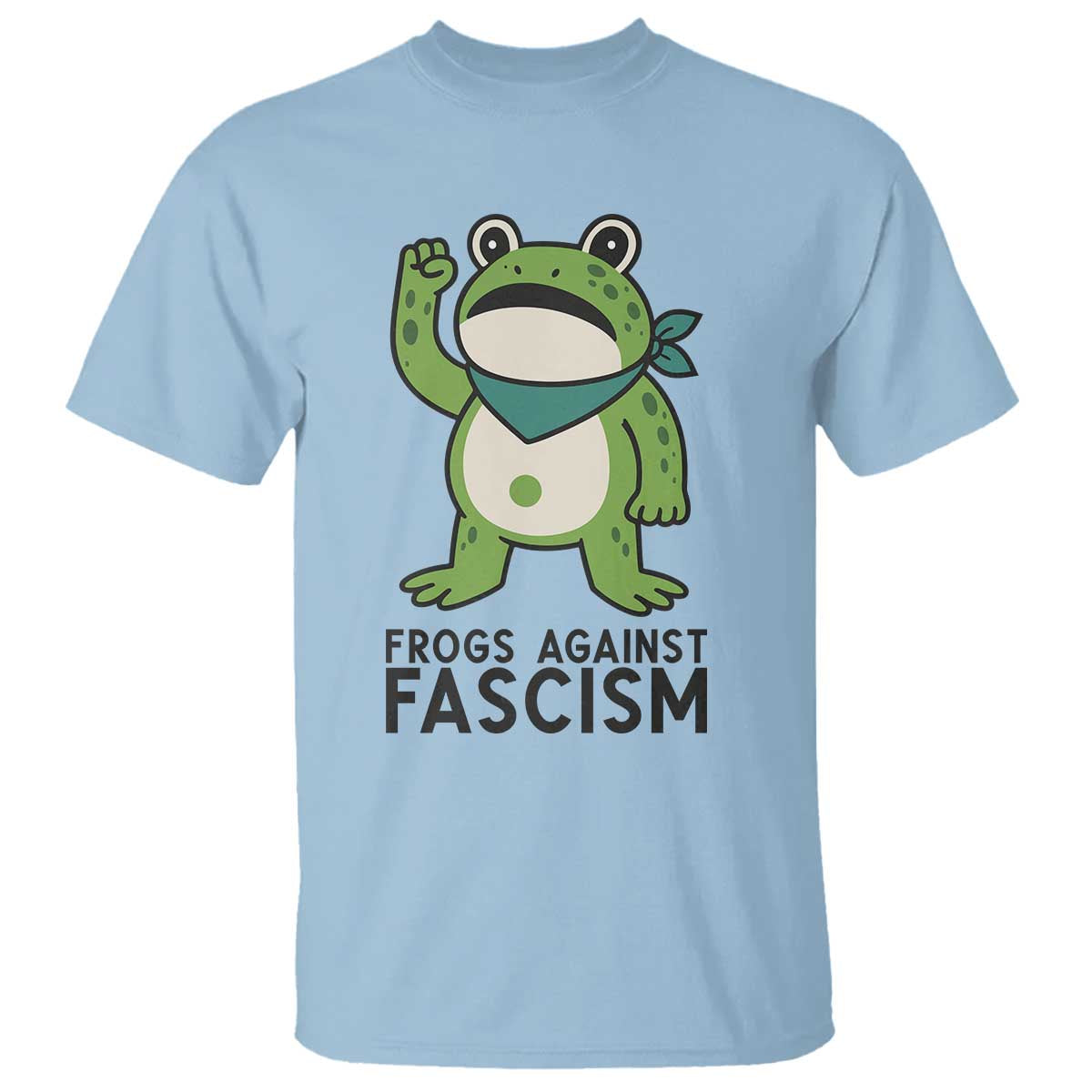 Frogs Against Fascism T Shirt Portland Resist Protest Antifascist TS02 Light Blue Print Your Wear