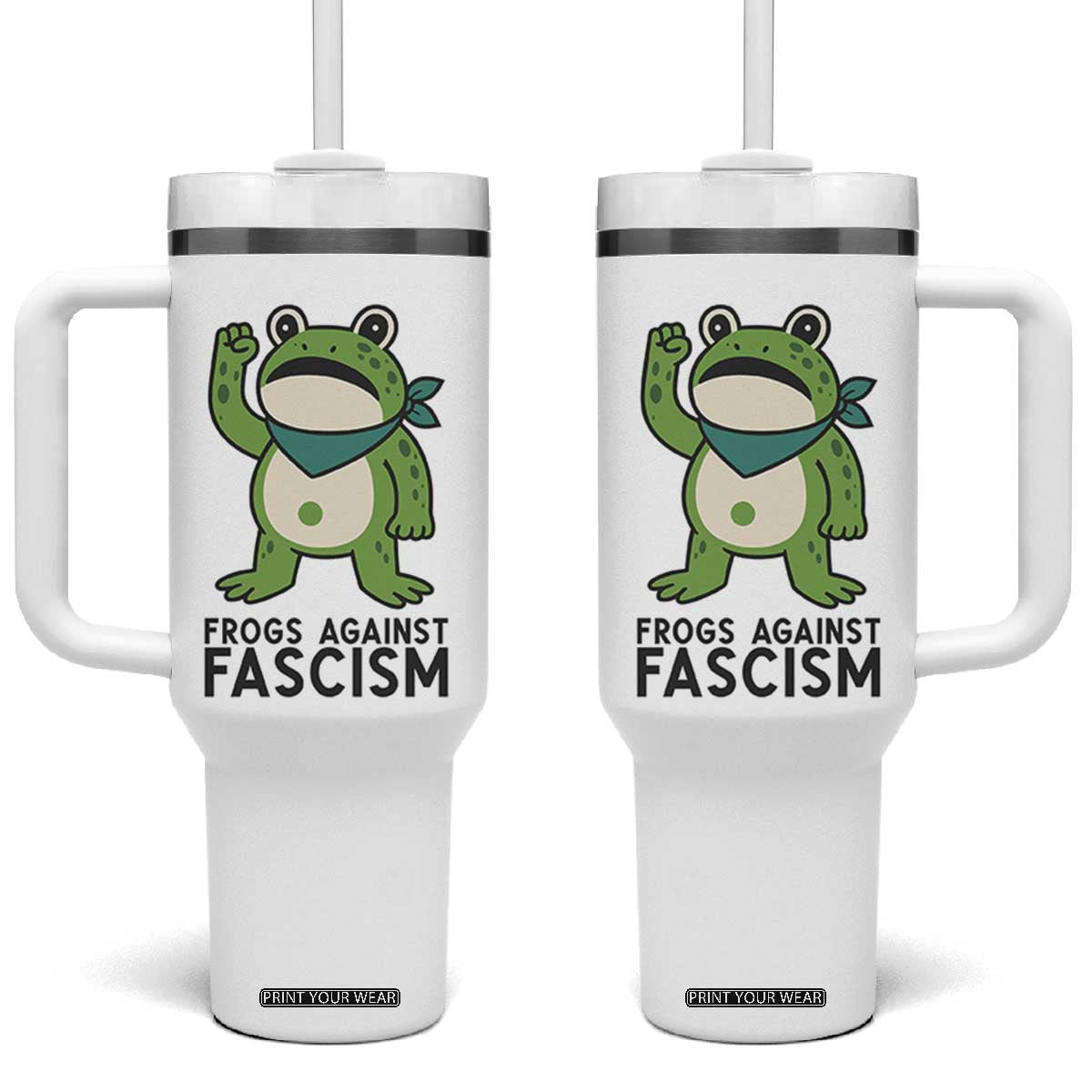 Frogs Against Fascism Tumbler With Handle Portland Resist Protest Antifascist TS02 One Size: 40 oz White Print Your Wear