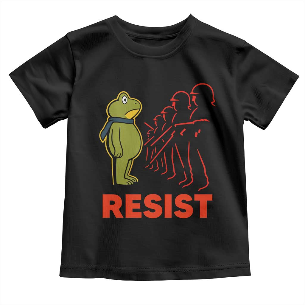 Frog Resist Toddler T Shirt Free Portland Political Satire TS02 Black Print Your Wear