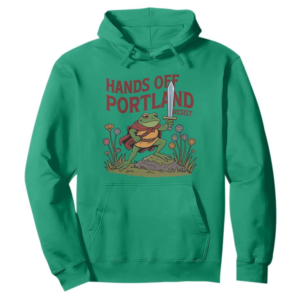 Hands Off Portland Sword Frog Hoodie Freedom Fighters Hero Resist TS02 Irish Green Print Your Wear