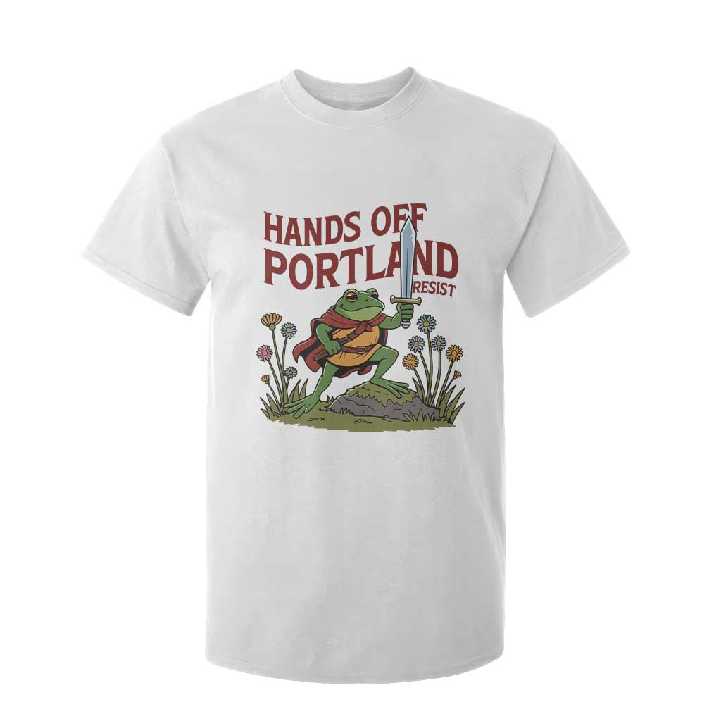 Hands Off Portland Sword Frog T Shirt For Kid Freedom Fighters Hero Resist TS02 White Print Your Wear