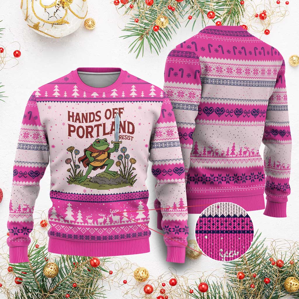 Hands Off Portland Sword Frog Ugly Christmas Sweater Freedom Fighters Hero Resist TS02 Hot Pink Print Your Wear